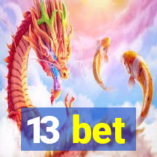 13 bet